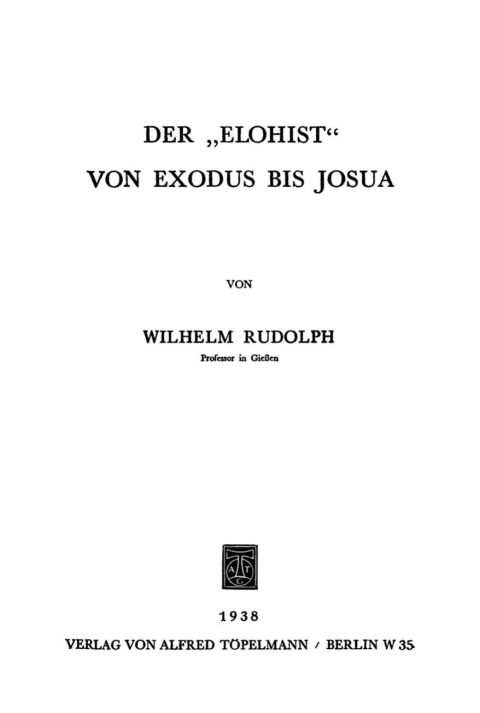 Der âElohistâ von Exodus bis Josua 