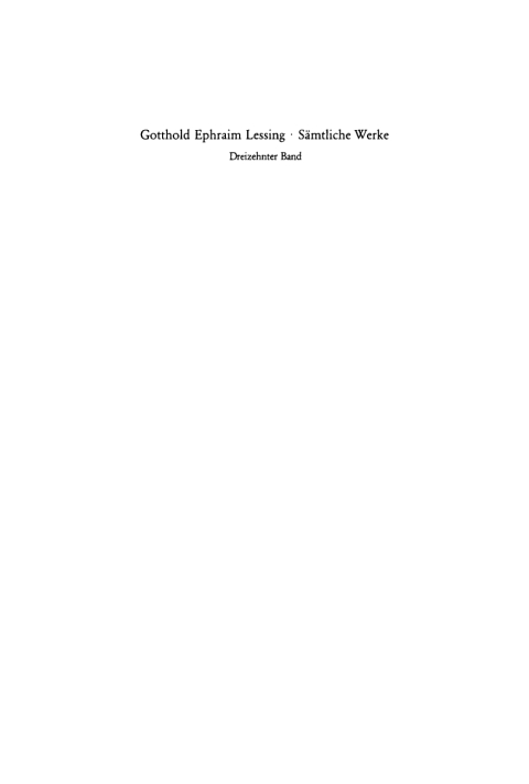 Cover image for book Gotthold Ephraim Lessing: Gotthold Ephraim Lessings Sämmtliche Schriften. Band 13