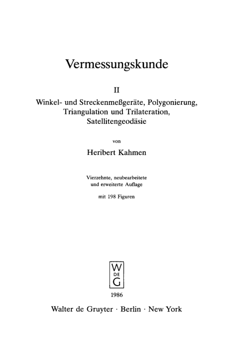 Cover image for book Winkel- und Streckenmeßgeräte, Polygonierung, Triangulation und Trilateration, Satellitengeodäsie