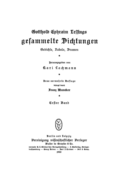 Cover image for book G. E. Lessing: Gotthold Ephraim Lessings Sämmtliche Dichtungen. Band 1