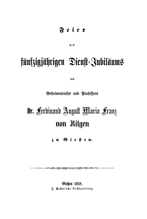 Cover image for book Feier des fünfzigjährigen Dienst-Jubiläums des Geheimenraths und Professors