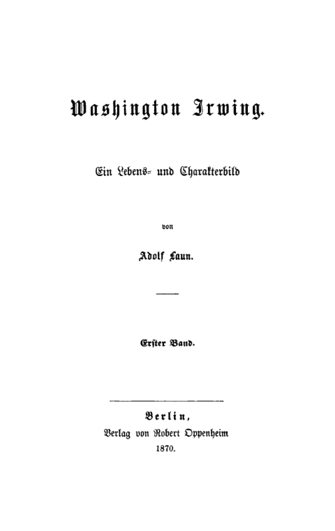 Cover image for book Adolf Laun: Washington Irwing. Band 1