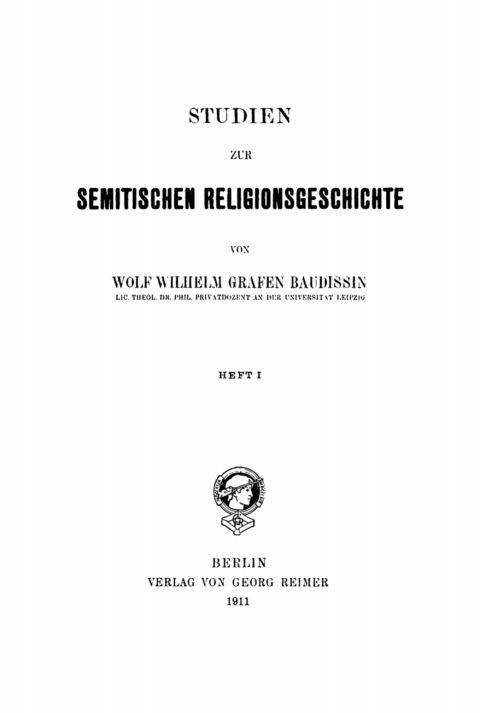 Cover image for book Wolf Wilhelm Baudissin: Studien zur semitischen Religionsgeschichte. Heft 1