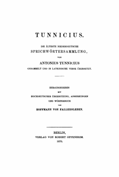 Cover image for book Tunnicius. Die Älteste Niederdeutsche Sprichwörtersammlung