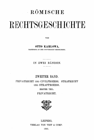 Privatrecht und Civilprozess. Strafrecht und Strafprozess, Teil 1: Privatrecht