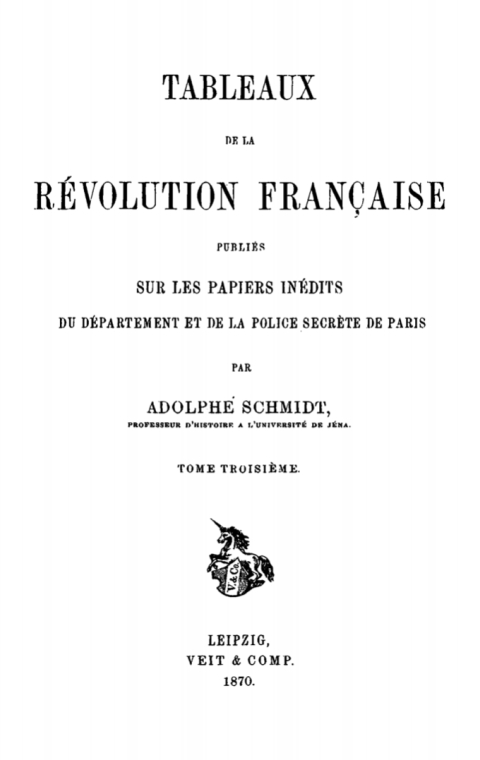 Cover image for book Adolphe Schmidt: Tableaux de la Révolution française. Tome 3