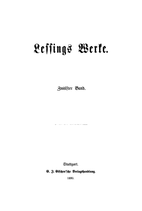 Cover image for book G. E. Lessing: Lessing’s Werke. Band 12