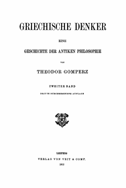 Cover image for book Theodor Gomperz: Griechische Denker. Band 2