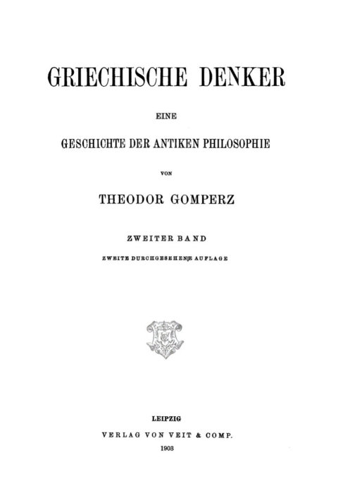 Cover image for book Theodor Gomperz: Griechische Denker. Band 2