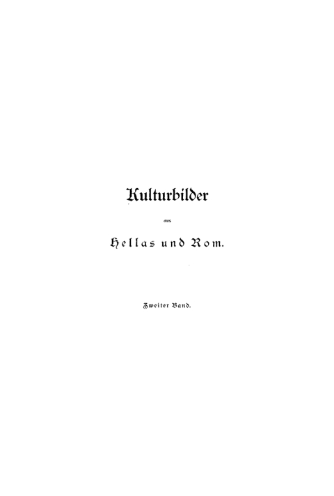Cover image for book Hermann Göll: Kulturbilder aus Hellas und Rom. Band 2