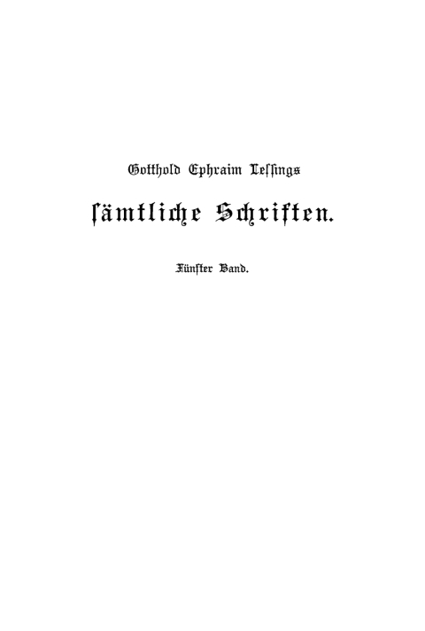 Cover image for book Gotthold Ephraim Lessing: Gotthold Ephraim Lessings Sämmtliche Schriften. Band 5