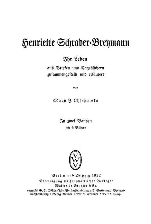Cover image for book Mary J. Lyschinska: Henriette Schrader-Breymann. Band 1