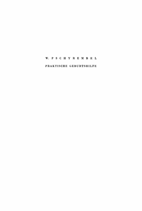 Cover image for book Praktische Geburtshilfe für Studierende und Ärzte
