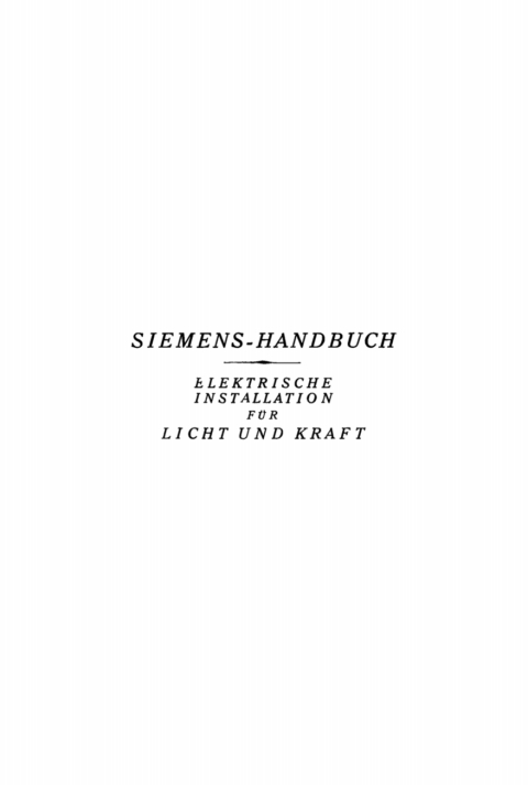 Cover image for book Elektrische Installation für Licht und Kraft