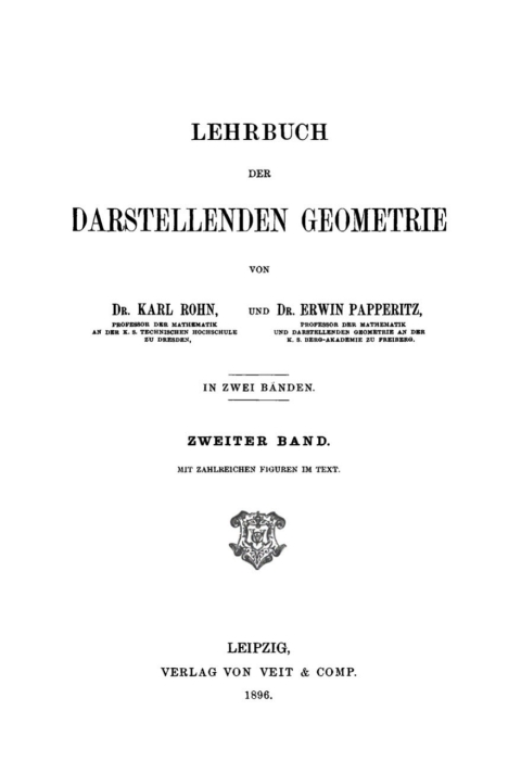 Cover image for book Karl Rohn; Erwin Papperitz: Lehrbuch der darstellenden Geometrie. Band 2