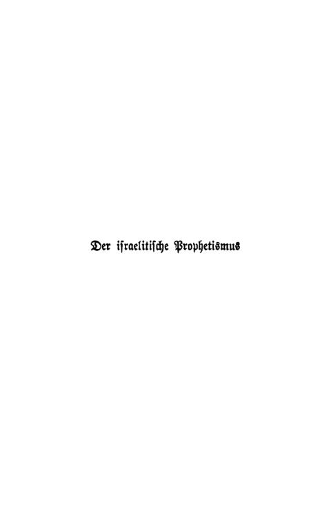 Cover image for book Der israelitische Prophetismus