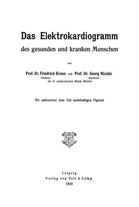 Cover image for book Das Elektrokardiogramm des gesunden und kranken Menschen