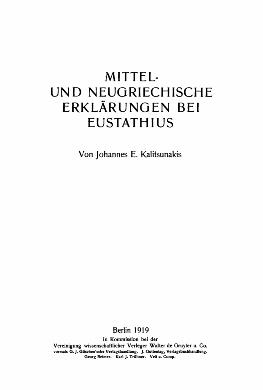 Page Fidelity Mittel- und neugriechische Erklärungen bei Eustathius; $148.73