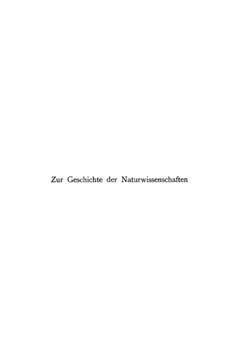 Cover image for book Abhandlungen und Vorträge zur Geschichte der Naturwissenschaften