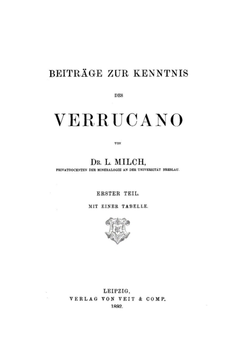 Cover image for book L. Milch: Beiträge zur Kenntnis des Verrucano. Teil 1