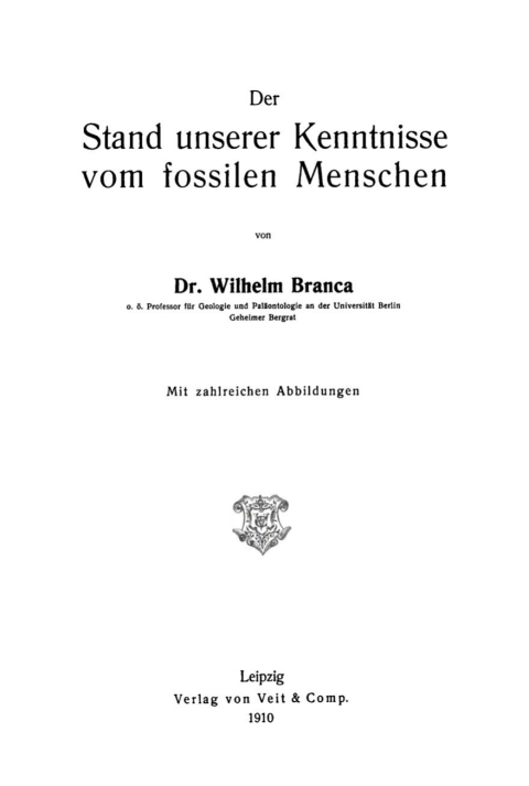 Cover image for book Der Stand unserer Kenntnisse vom fossilen Menschen