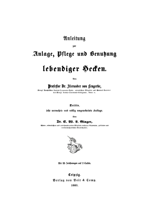 Cover image for book Anleitung zur Anlage-, Pflege und Benutzung lebendiger Hecken