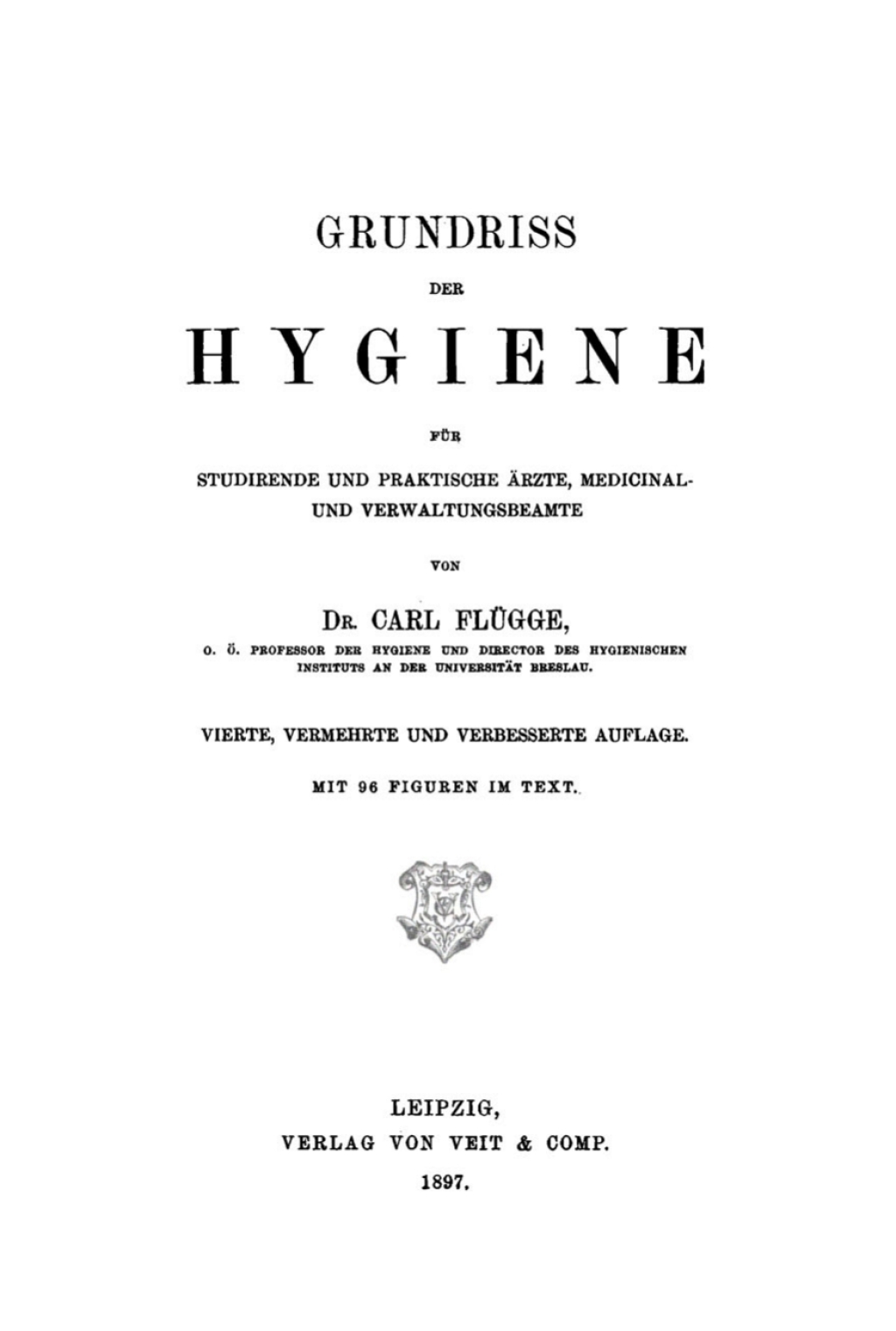 Page Fidelity Grundriss der Hygiene für Studirende und praktische Ärzte, medicinal- und Verwaltungsbeamte; $255.30