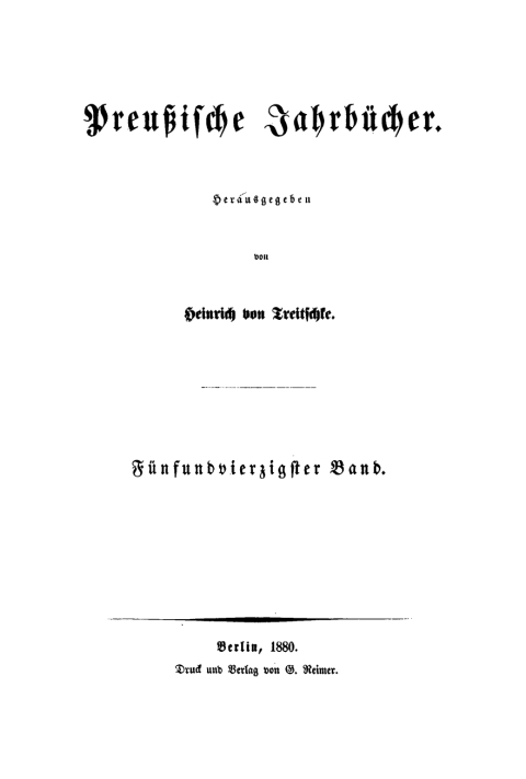 Cover image for book H. von Treitschke; H. Delbrück: Preußische Jahrbücher. Band 45