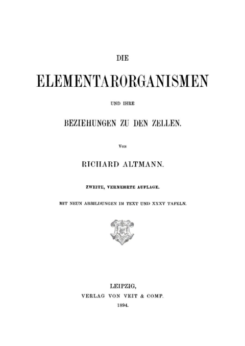 Cover image for book Die Elementarorganismen und ihre Beziehungen zu den Zellen