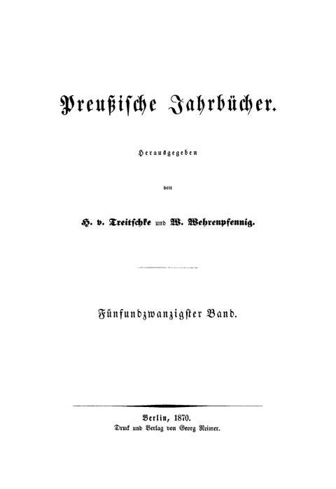 Cover image for book H. von Treitschke; H. Delbrück: Preußische Jahrbücher. Band 25