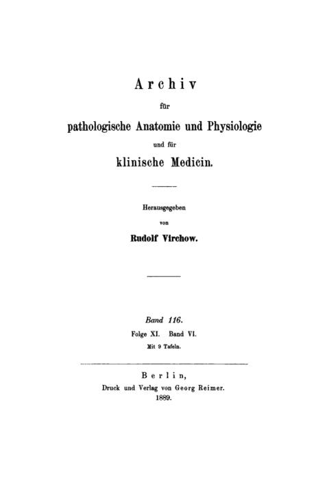 Cover image for book Rudolf Virchow: Archiv für pathologische Anatomie und Physiologie und für klinische Medicin. Band 116