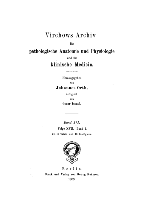 Cover image for book Rudolf Virchow: Archiv für pathologische Anatomie und Physiologie und für klinische Medicin. Band 171