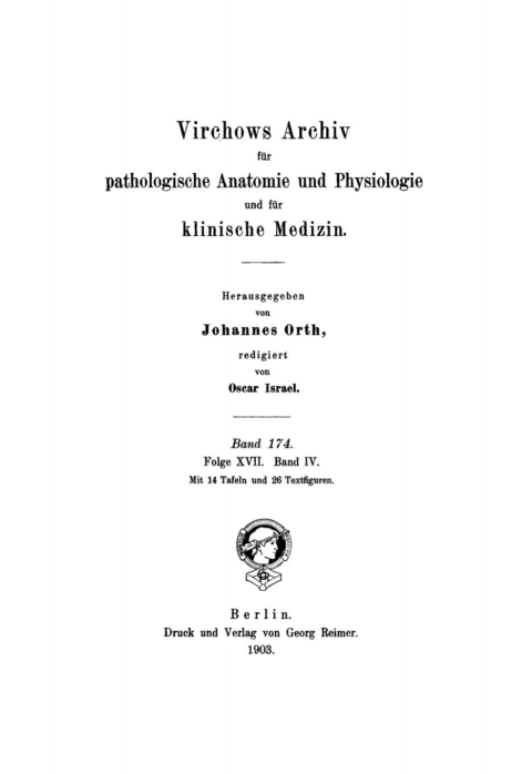 Cover image for book Rudolf Virchow: Archiv für pathologische Anatomie und Physiologie und für klinische Medicin. Band 174