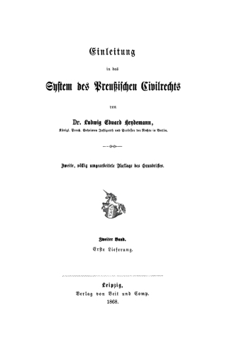 Ludwig Eduard Heydemann: Einleitung in das System des Preußischen Civilrechts. Band 2, Lieferung 1