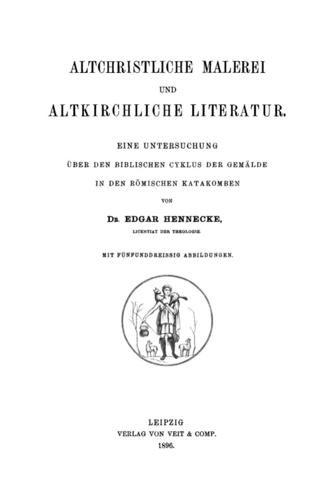 Cover image for book Altchristliche Malerei und altkirchliche Literatur