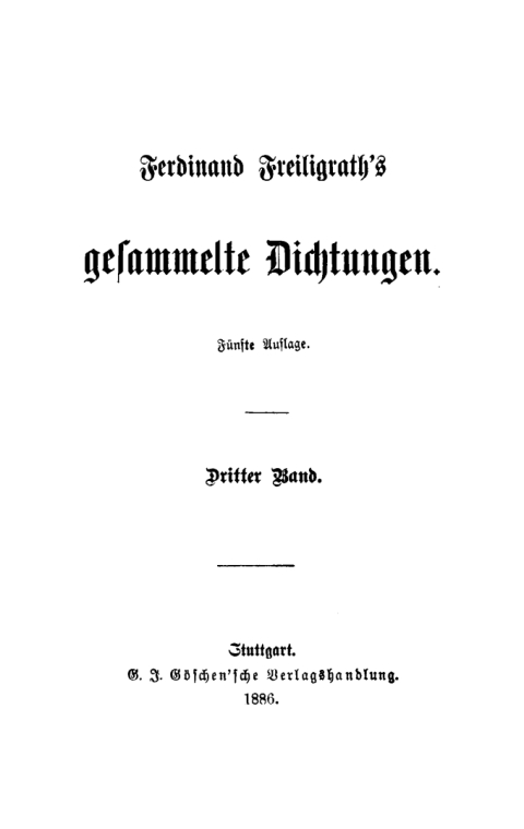 Cover image for book Ferdinand Freiligrath: Gesammelte Dichtungen. Band 3