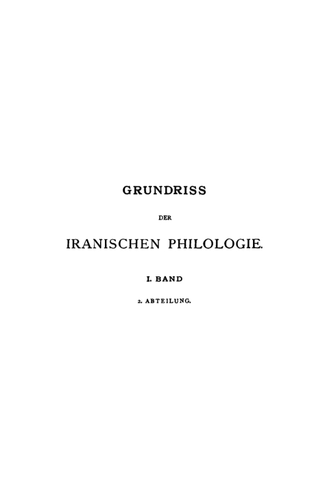 Cover image for book Neupersische Schriftsprache. Die Sprachen der Afghanen, Balutschen und Kurden. Kleinere Dialekte und Dialektgruppen. Register zum Band 1