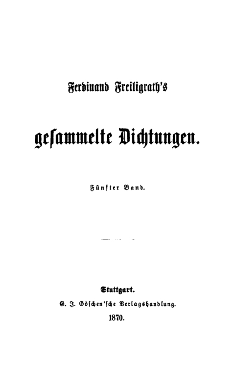 Cover image for book Ferdinand Freiligrath: Gesammelte Dichtungen. Band 5