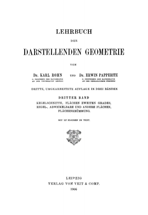 Cover image for book Kegelschnitte, Flächen zweiten Grades, regel-, abwickelbare und andere Flächen, Flächenkrümmung