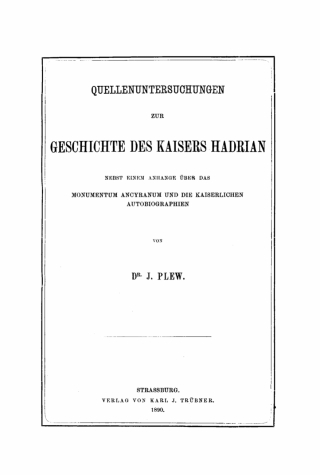 Quellenuntersuchungen zur Geschichte des Kaisers Hadrian