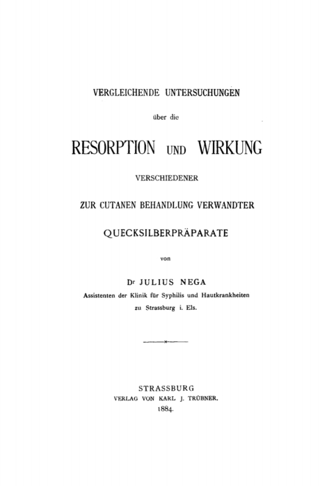 Cover image for book Vergleichende Untersuchungen über die Resorption und Wirkung verschiedener zur cutanen Behandlung verwandter Quecksilberpräparate