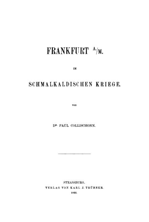 Cover image for book Frankfurt a. M. im Schmalkaldischen Kriege