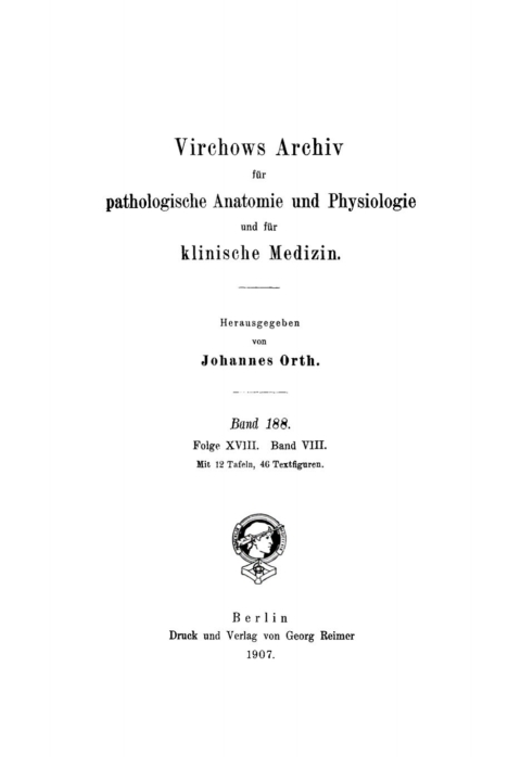 Cover image for book Rudolf Virchow: Archiv für pathologische Anatomie und Physiologie und für klinische Medicin. Band 188