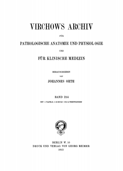 Cover image for book Rudolf Virchow: Archiv für pathologische Anatomie und Physiologie und für klinische Medicin. Band 214