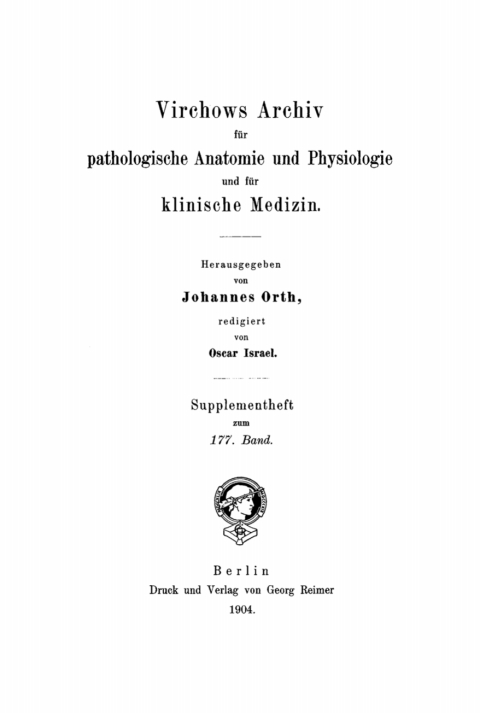 Cover image for book Rudolf Virchow: Archiv für pathologische Anatomie und Physiologie und für klinische Medicin. Band 177, Supplementheft