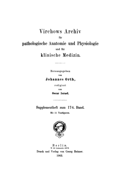 Cover image for book Rudolf Virchow: Archiv für pathologische Anatomie und Physiologie und für klinische Medicin. Band 174, Supplementheft