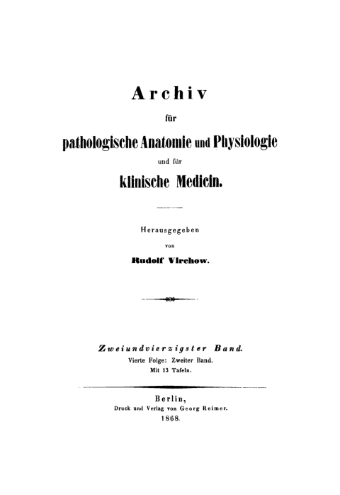 Cover image for book Rudolf Virchow: Archiv für pathologische Anatomie und Physiologie und für klinische Medicin. Band 42
