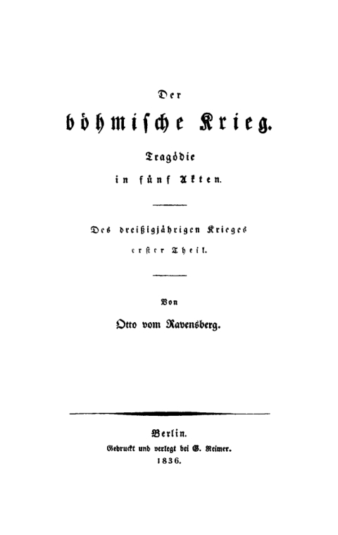 Cover image for book Der böhmische Krieg. Tragödie in fünf Akten