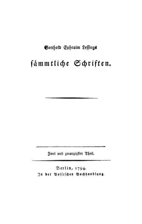 Cover image for book Gotthold Ephraim Lessing: Gotthold Ephraim Lessings Sämmtliche Schriften. Teil 22