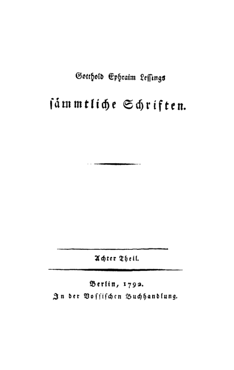 Cover image for book Gotthold Ephraim Lessing: Gotthold Ephraim Lessings Sämmtliche Schriften. Teil 8